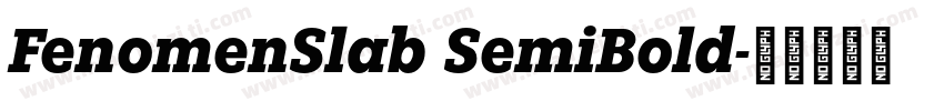 FenomenSlab SemiBold字体转换